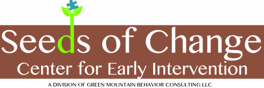 Seeds of Change<br />Center for Early Intervention